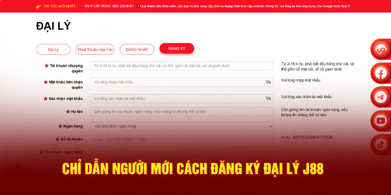 Chỉ dẫn người mới cách đăng ký đại lý J88