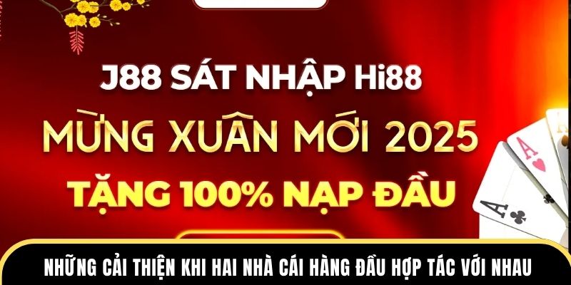 Những cải thiện khi hai nhà cái hàng đầu hợp tác với nhau